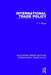 International Trade Policy by F.V. Meyer