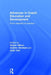 Advances in Coach Education and Development: From Research to Practice by Wayne Allison, Andrew Abraham, Andy Cale