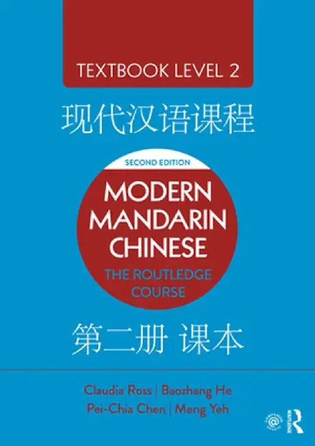 Modern Mandarin Chinese by Claudia Ross, Samantha