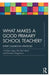What Makes a Good Primary School Teacher?: Expert Classroom Strategies by Caroline Gipps