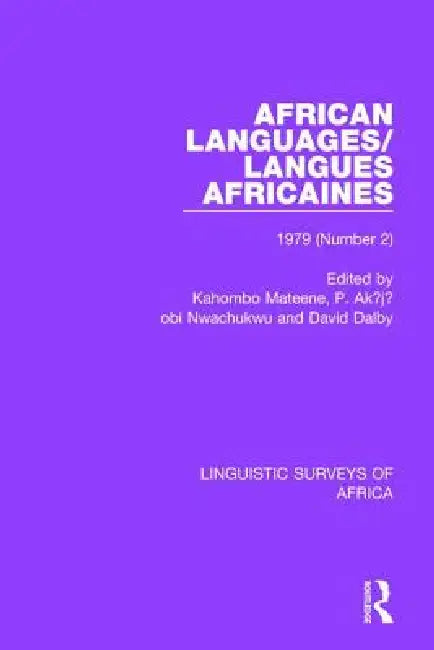 African Languages/Langues Africaines: 1979 , Number 2 by Kahombo Mateene