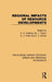 Regional Impacts of Resource Developments by C. C. Kissling, M. J. Taylor, N. J. Thrift