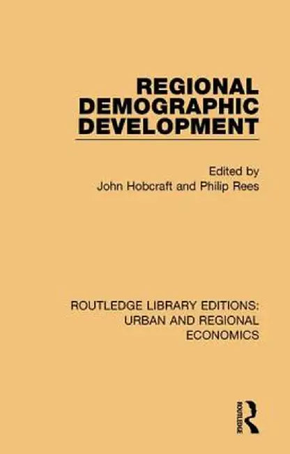 Regional Demographic Development by John Hobcraft