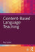 Content-Based Language Teaching by Roy Lyster