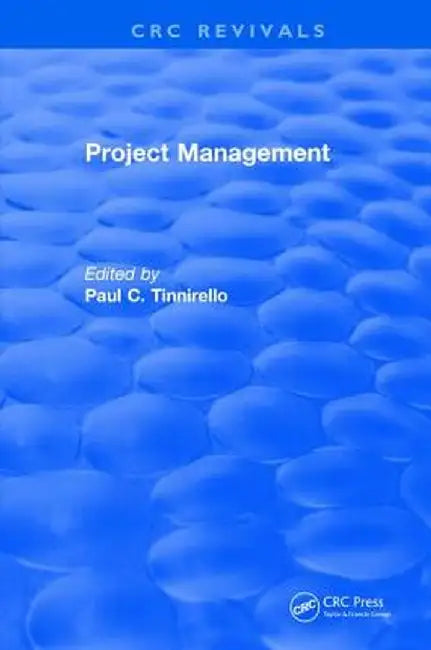 Project Management by Paul Tinnirello