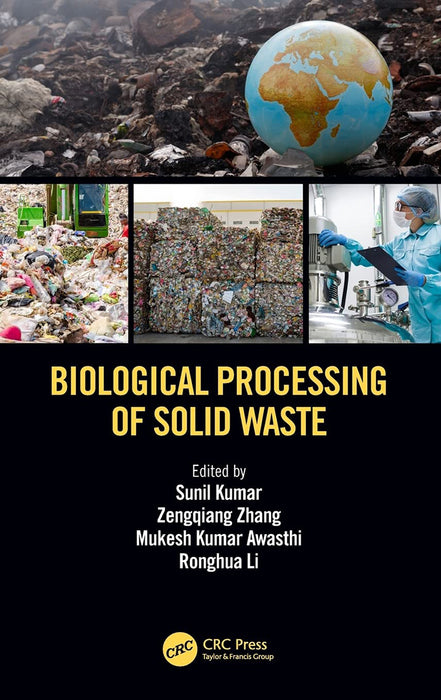 Biological Processing of Solid Waste: by Li