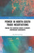 The Power of Developing Countries in International Trade: Making Economic Partnership Agreements with the European Union by Peg Murray-Evans