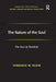 The Nature of the Soul: The Soul as Narrative by Terrance W. Klein