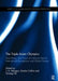 The Triple Asian Olympics - Asia Rising: The Pursuit of National Identity, International Recognition and Global Esteem by J. A. Mangan