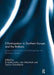 E-Participation in Southern Europe and the Balkans: Issues of Democracy and Participation Via Electronic Media by Euripidis Loukis