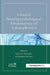 Clinical Neuropsychological Foundations of Schizophrenia by Bernice A. Marcopulos