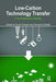 Low-Carbon Technology Transfer: From Rhetoric to Reality by David G. Ockwell