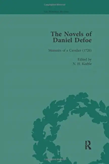 The Novels of Daniel Defoe, Part I Vol 4 by W R Owens