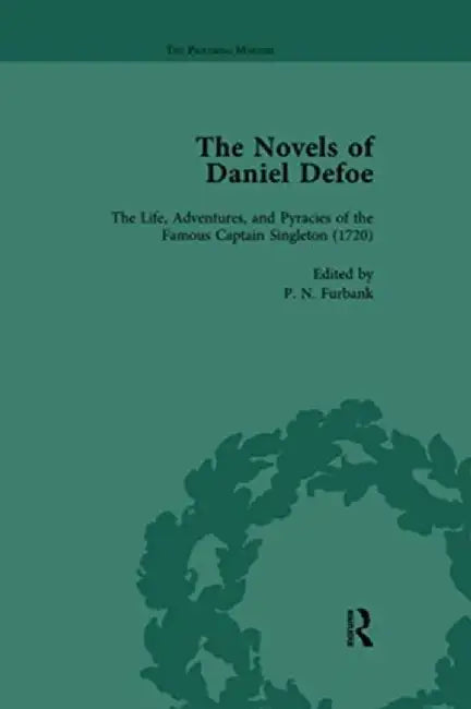 The Novels of Daniel Defoe, Part I Vol 5 by W R Owens