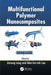 Multifunctional Polymer Nanocomposites by Jinsong Leng