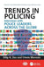 Trends in Policing: Interviews with Police Leaders Across the Globe, Volume Two by Dilip K. Das