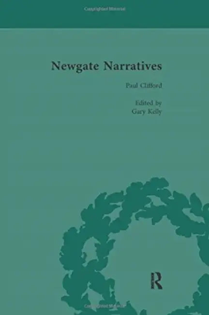 Newgate Narratives Vol 4 by Gary Kelly
