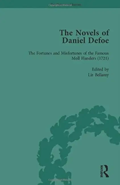 The Novels of Daniel Defoe, Part II Vol 6 by W R Owens