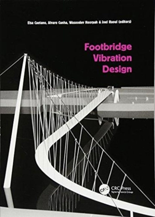 Footbridge Vibration Design by Elsa Caetano