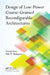 Design of Low-Power Coarse-Grained Reconfigurable Architectures by Yoonjin Kim
