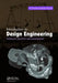Introduction to Design Engineering: Systematic Creativity and Management by W. Ernst Eder
