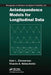 Antedependence Models for Longitudinal Data by Dale L. Zimmerman