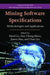 Mining Software Specifications: Methodologies and Applications by David Lo