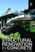 Structural Renovation in Concrete by Zongjin Li
