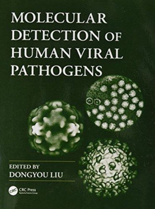 Molecular Detection of Human Viral Pathogens by Dongyou Liu