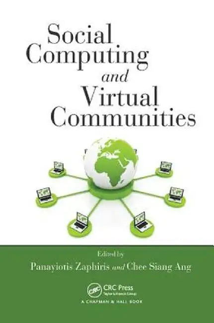 Social Computing and Virtual Communities by Panayiotis Zaphiris