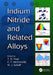 Indium Nitride and Related Alloys by Timothy David Veal
