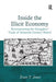 Inside the Illicit Economy: Reconstructing the Smugglers' Trade of Sixteenth Century Bristol by Evan T. Jones