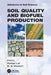 Soil Quality and Biofuel Production by Rattan Lal