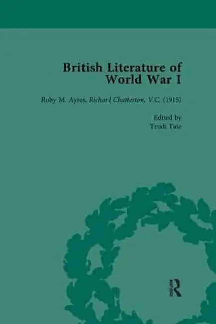 British Literature of World War I, Volume 2 by Andrew Maunder
