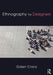 Ethnography for Designers by Galen Cranz