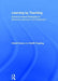 Learning by Teaching: Evidence-Based Strategies to Enhance Learning in the Classroom by David Duran