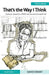 That's the Way I Think: Dyslexia, Dyspraxia, ADHD and Dyscalculia Explained by David Grant