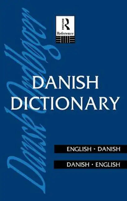 Danish Dictionary: Danish-English, English-Danish by Anna Garde