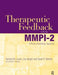 Therapeutic Feedback with the Mmpi-2: A Positive Psychology Approach by Richard W. Levak