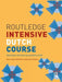 Routledge Intensive Dutch Course by Gerdi Quist