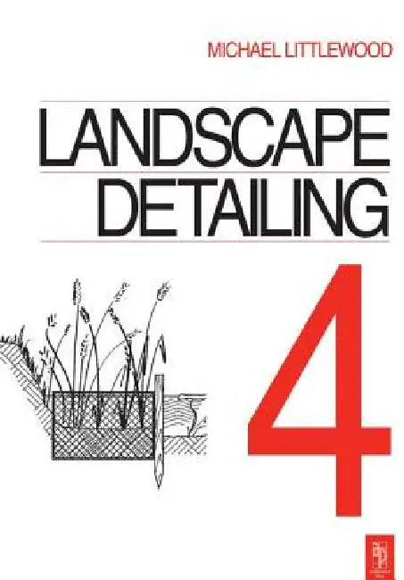 Landscape Detailing by Michael Littlewood