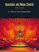 Acoustics and Noise Control by R J Peters