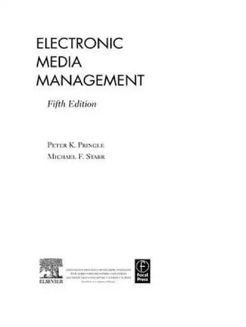 Electronic Media Management, Revised by Peter Pringle