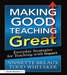 Making Good Teaching Great: Everyday Strategies for Teaching with Impact by Todd Whitaker