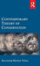 Contemporary Theory of Conservation by Salvador Munoz-Vinas