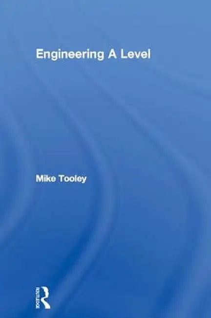 Engineering a Level by Mike Tooley