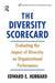 The Diversity Scorecard by Edward Hubbard