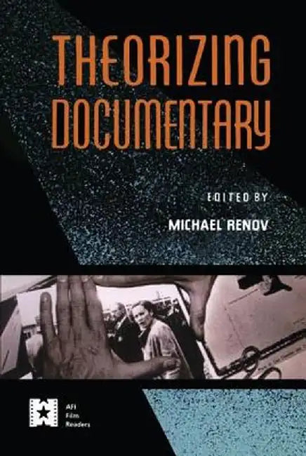 Theorizing Documentary by Michael Renov