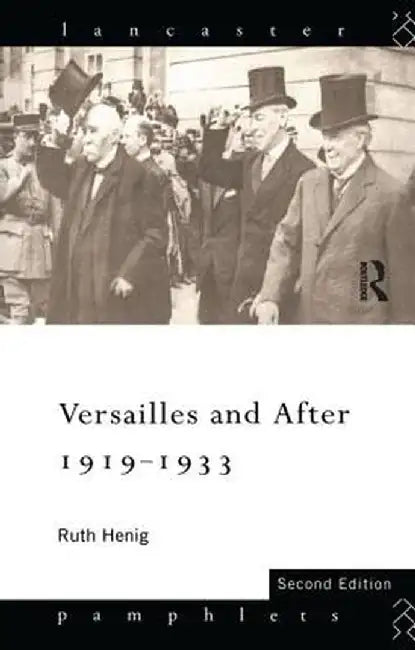 Versailles and After, 1919-1933 by Ruth Henig