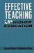 Effective Teaching in Higher Education by Madeleine Atkins